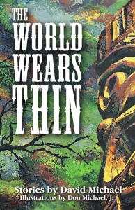 The World Wears Thin