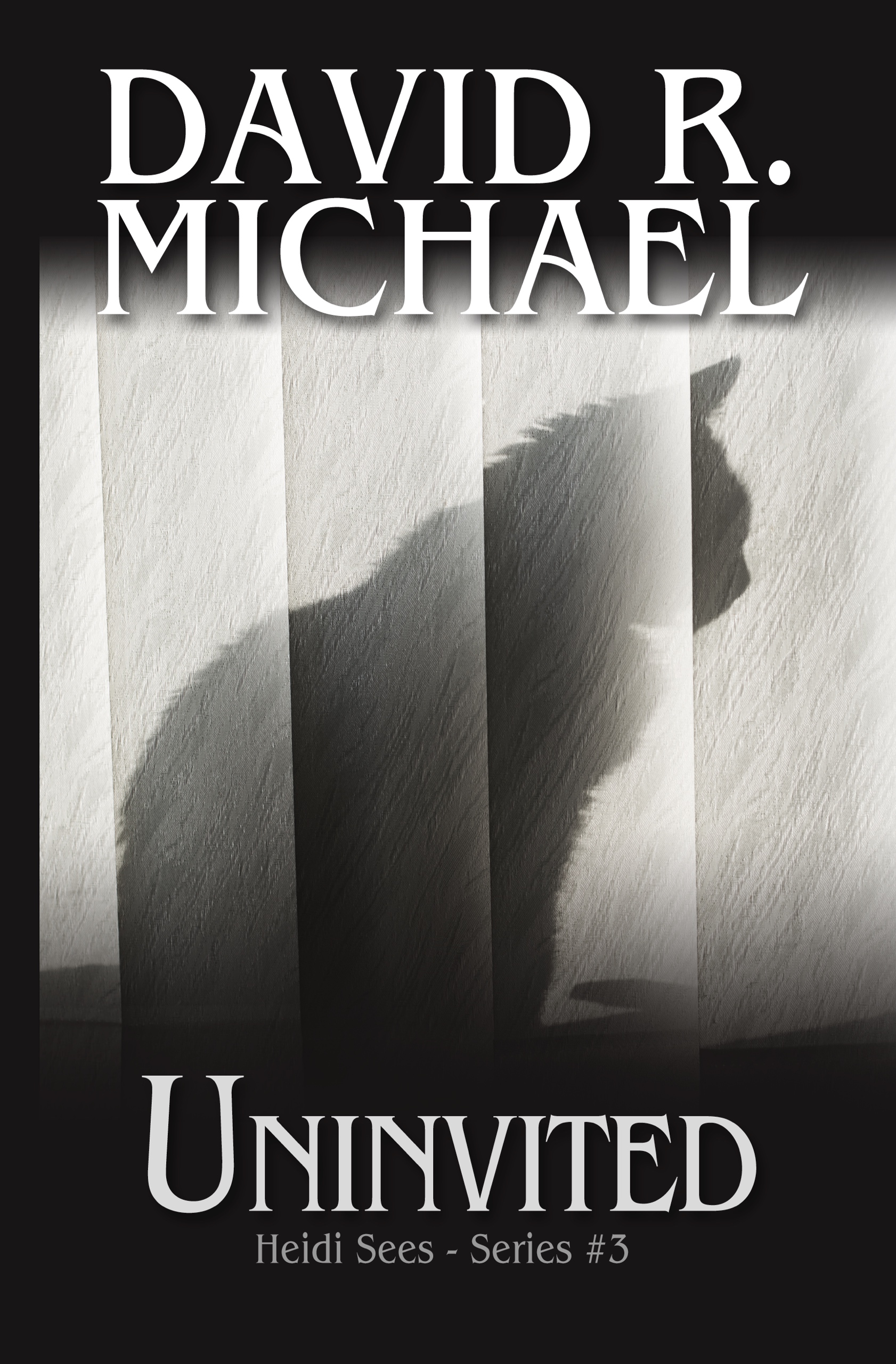 Uninvited by David R. Michael